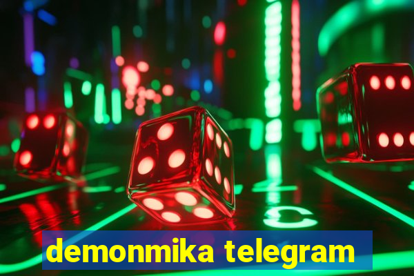 demonmika telegram